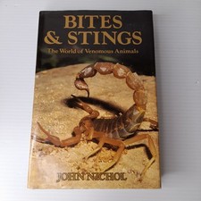 Bites & Stings Book The World of Venomous Animals Spiders Snakes Jellyfish Bees