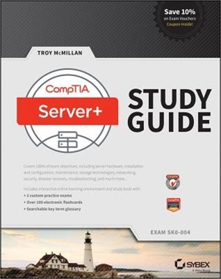 Comptia Server+ Study Guide: Exam Sk0-004 (Paperback or Softback)