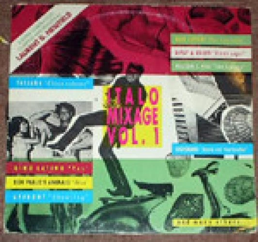 Various - Italo Mixage Vol. 1 (12", Comp, Mixed) (Near Mint (NM or M-)) - 279131 - Bild 1 von 1