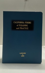 Matthew Bender California Forms of Pleading and Practice Vol 10 Landlord Liens