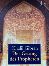 Gibran, Khalil, Gesang des Propheten, Khalil ...