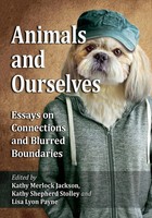 Animals And Ourselves Essays On Connections And Blurred Boundaries Taschenbuch