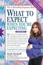 What to Expect When You're Expecting - Paperback By Murkoff, Heidi - GOOD