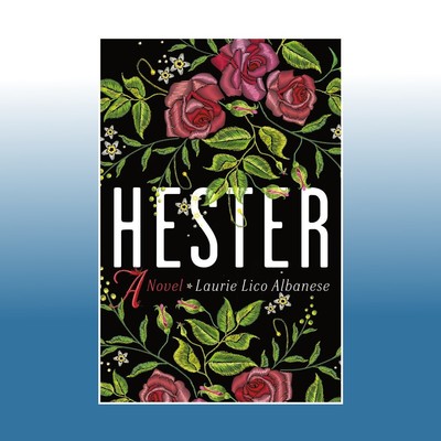 Hester | Laurie Lico Albanese | Ungelesen