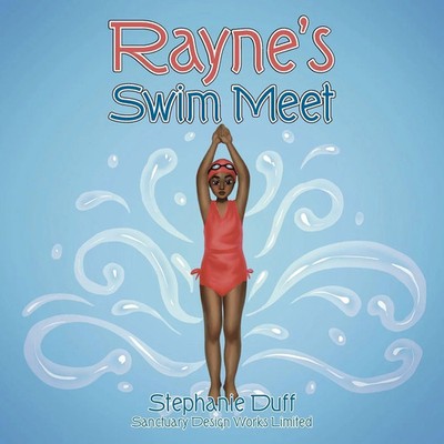 Rayne's Swim Meet Stephanie Duff Taschenbuch Englisch 2025 Westbow Press