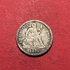 (1) Beautiful Toned Antique 1876-P Seated Liberty Dime CHOICE F-FINE