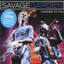 Chained to You  UK-Import von Savage Garden | CD | Zustand sehr gut