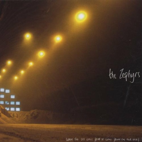 Zephyrs - When The Sun Comes Down It Comes Down On Your Head - Zephyrs CD ZUVG