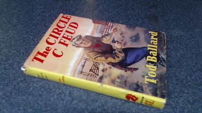 			The Circle C Feud, Tod Ballard, Sampson Low, Hardcover		