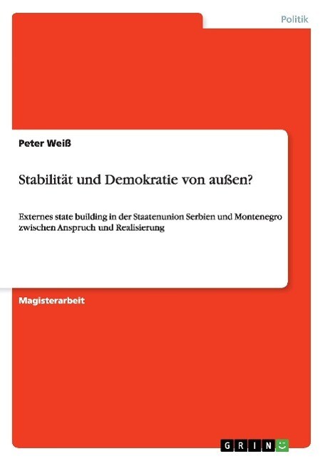Thumbnail - Stabilität Und Demokratie Von Außen? | Buch | 9783668170391