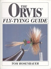 Tom Rosenbauer ORVIS FLY-TYING GUIDE streamers nymph emerger dry saltwater flies