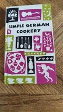 "Simple German Cookery" by EDNA BEILENSON  (HCDJ 1965) Peter Pauper Press