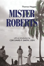Thomas Heggen Mister Roberts (Paperback)