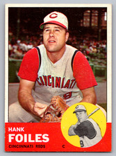 1963 TOPPS #326 HANK FOILES REDS