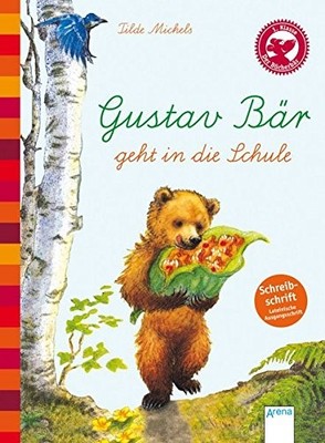 Tilde Michels Gustav Bär geht in die Schule (Schreibschri (Hardback) (UK IMPORT)