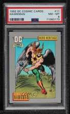 1992 Impel DC Comics DC Cosmic Silver Age Hawkman #11 PSA 8 07qw