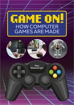 Reading Planet: Astro Game On! How Computer Games are Made - Venus/Gold band by