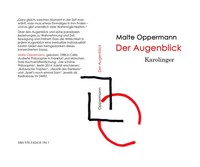 Der Augenblick Malte Oppermann