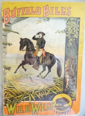 Extremely Rare Buffalo Bill Programme 1885