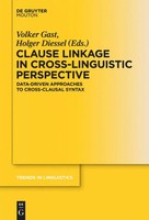 Holger Diessel (U. A.) | Clause Linkage In Cross-Linguistic Perspective | Buch