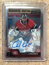 16-17 O-PEE-CHEE OPC Platinum CHARLIE LINDGREN RC Rookie Auto