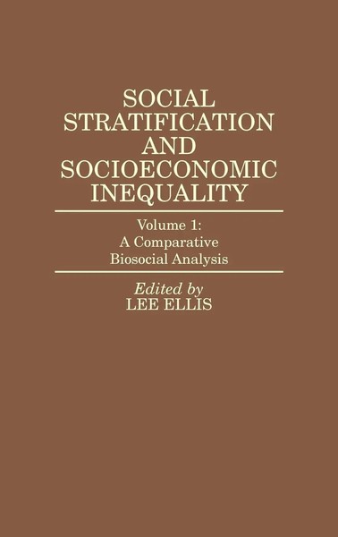 Lee Ellis | Social Stratification And Socioeconomic Inequality | Buch | Englisch-image