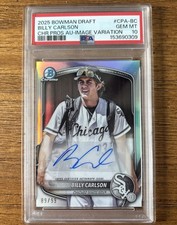 2025 Bowman Draft Chrome Prospect Autographs Variation /99 Billy Carlson PSA10
