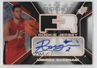 2006-07 SPx Rookie Jersey Auto 242/299 Andrea Bargnani #122