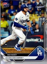 Topps Now 2025 World Series Champions Max Muncy 