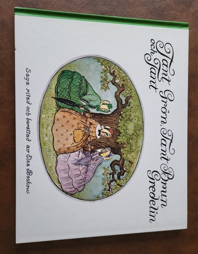 Tant Grön, Tant Brun Och Tant Gredelin