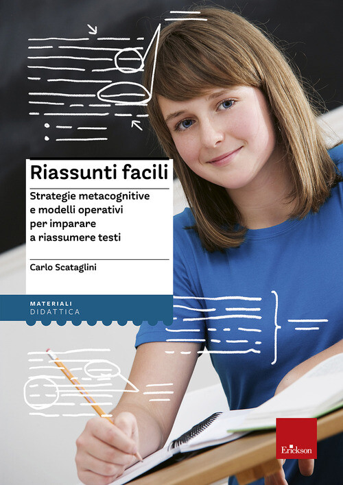 RIASSUNTI FACILI. STRATEGIE METACOGNITIVE E MODELLI OPERATIVI PER IMPA SCATAGLIN