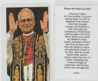 *Holy Card-(Laminated)-''Pope Leo XIV'' {Robert Prevost}/Prayer for Pope Leo XIV-+