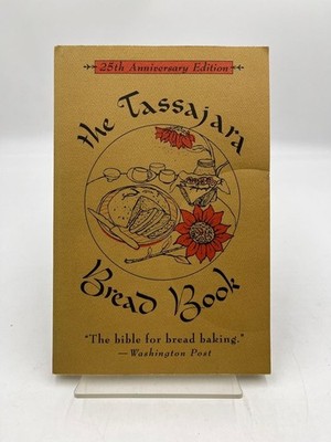 The Tassajara Bread Book Brown, Edward Espe und Ron Suresha:
