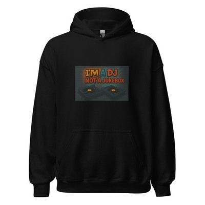 I'm a DJ Unisex Hoodie