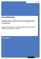 Enas Abdelwahab | Apartheid In South Africa. From Oppression To Survival | Buch