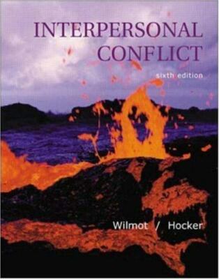 Interpersonal Conflict by Wilmot, William W.; Hocker, Joyce L.