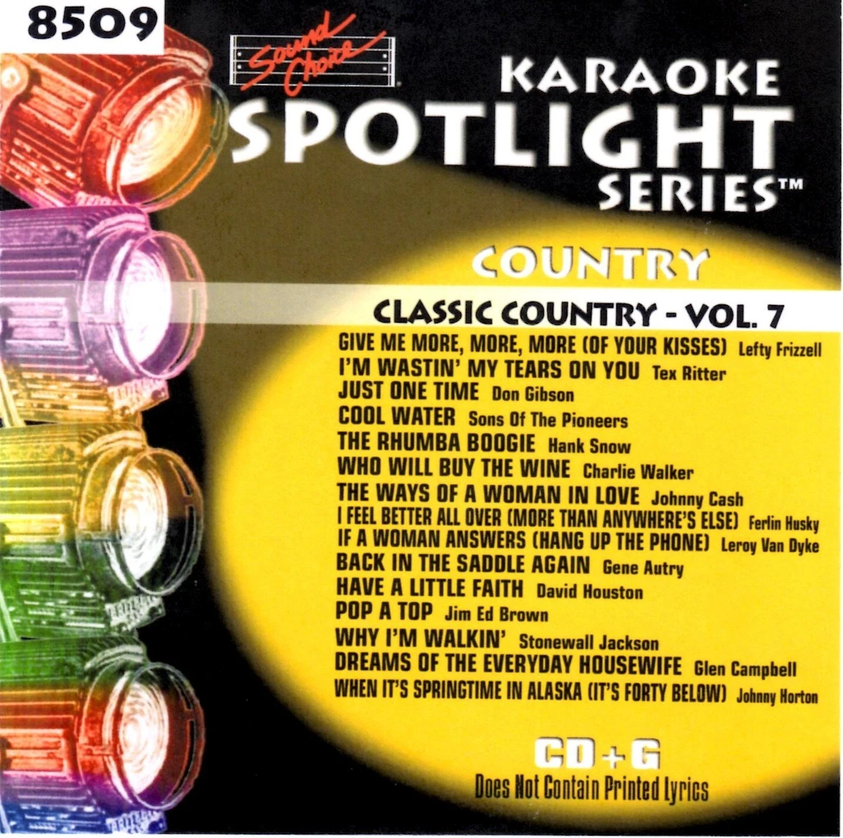 SOUND CHOICE KARAOKE CLASSIC COUNTRY v. 7 cdg CD+G SC8509 HARD TO FIND 15 SONGS