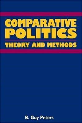 Comparative Politics: Theory and Methods (Paperback or Softback)