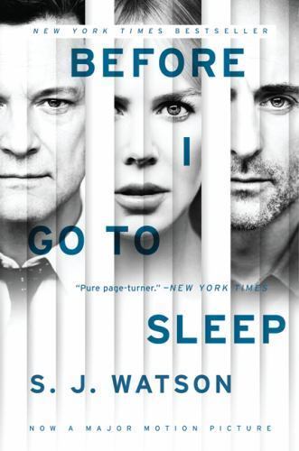 Before I Go to Sleep tie-in: A Novel by Watson, S. J., Acceptable Book