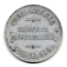 CHAS. HRABAK • GOOD FOR 1.00 IN TRADE • DODGE, NEBRASKA, NE. • TC-55996
