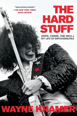 Wayne Kramer | Hard Stuff | Taschenbuch | Englisch (2020) | Hachette Books