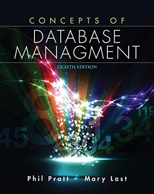 Concepts of Database Management, Philip Pratt