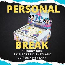 Personal Rip & Ship - 2025 Topps Disneyland 70th Anniversary - 1 Hobby Box