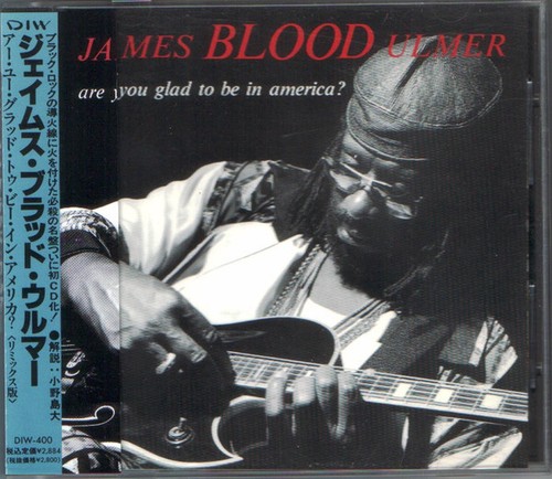 James Blood Ulmer Are You Glad To Be In America? CD 1995 - Bild 1 von 1