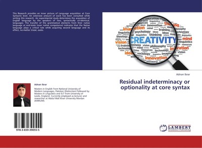 Adnan Ibrar | Residual indeterminacy or optionality at core syntax | Taschenbuch