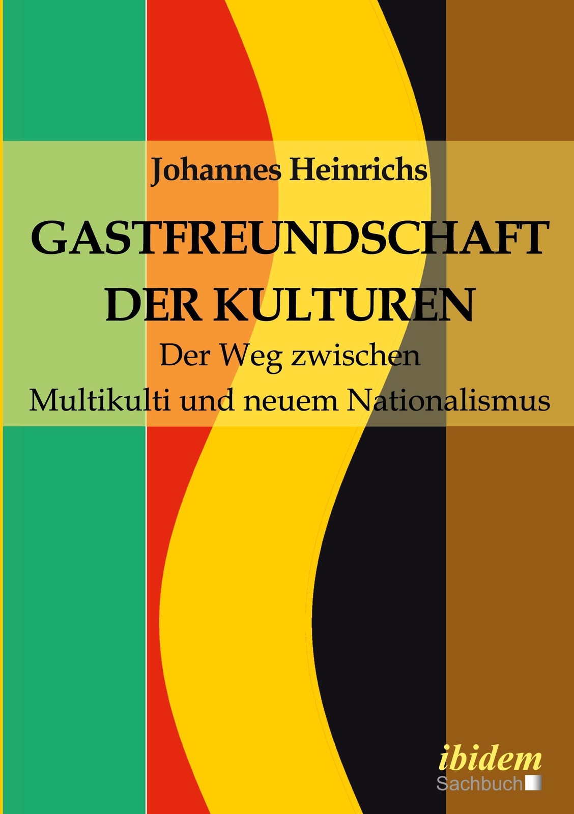 Thumbnail - Gastfreundschaft Der Kulturen | Johannes Heinrichs | Deutsch |