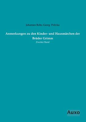 Anmerkungen zu den Kinder- und Hausmärchen der Brüder Grimm | Buch | 97839562228