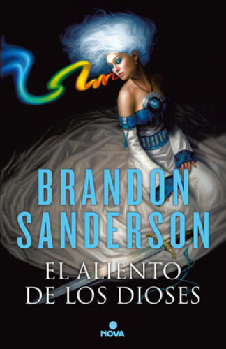 El aliento de los dioses  /  Warbreaker by Sanderson, Brandon