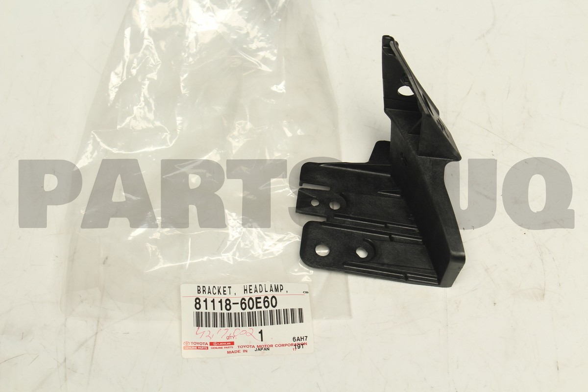 8111860E60 Genuine Toyota BRACKET, HEADLAMP RH 81118-60E60