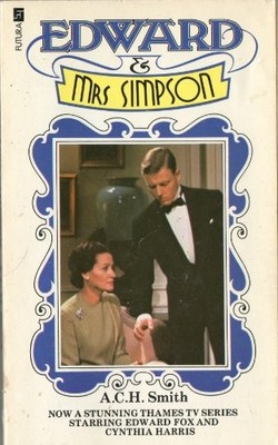 Edward and Mrs. Simpson, Smith, Anthony Charles H.